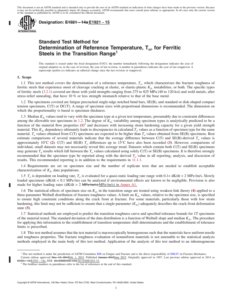 REDLINE ASTM E1921-15 - Standard Test Method for  Determination of Reference Temperature, T<inf>o</inf>,  for  Ferritic Steels in the Transition Range