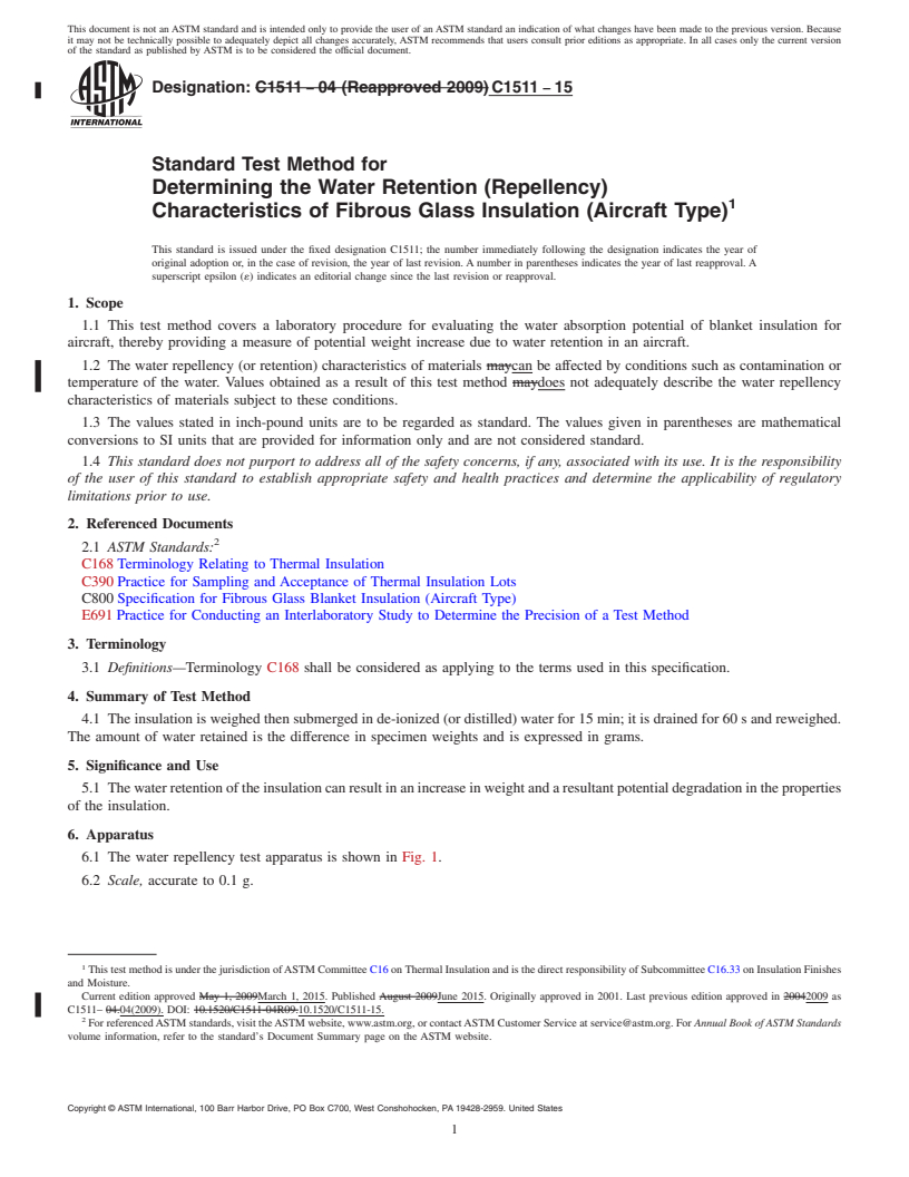 REDLINE ASTM C1511-15 - Standard Test Method for  Determining the Water Retention (Repellency) Characteristics  of Fibrous Glass Insulation (Aircraft Type)