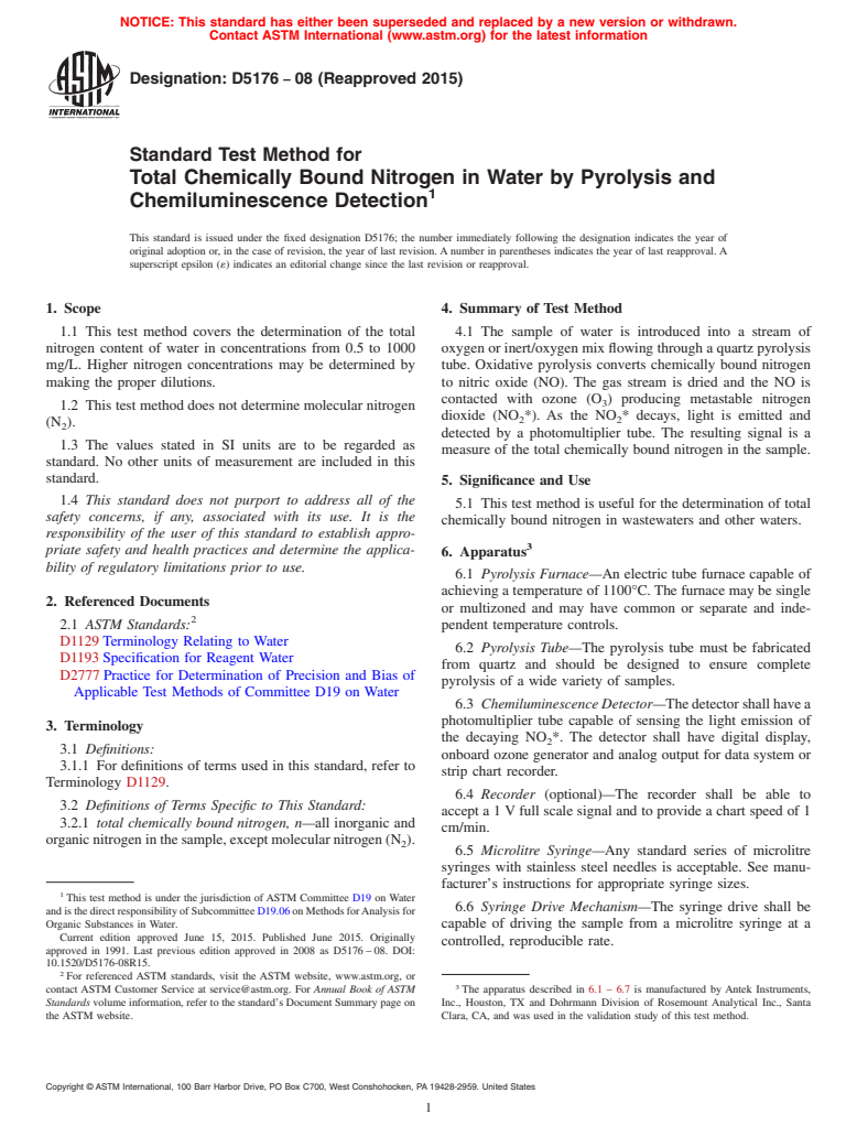 ASTM D5176-08(2015) - Standard Test Method for  Total Chemically Bound Nitrogen in Water by Pyrolysis and Chemiluminescence  Detection