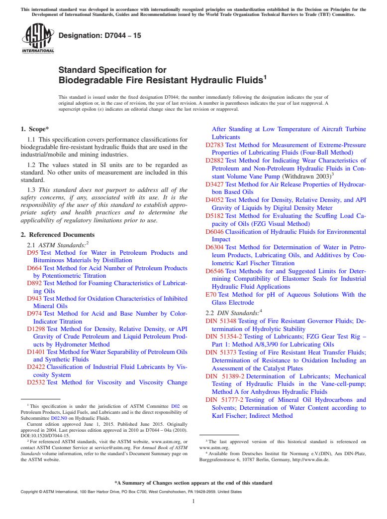 ASTM D7044-15 - Standard Specification for  Biodegradable Fire Resistant Hydraulic Fluids