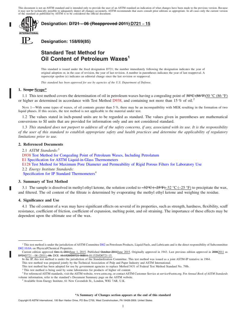 REDLINE ASTM D721-15 - Standard Test Method for  Oil Content of Petroleum Waxes