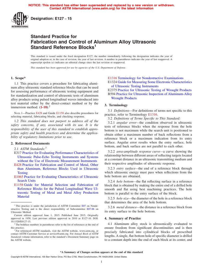 ASTM E127-15 - Standard Practice for  Fabrication and Control of Aluminum Alloy Ultrasonic Standard  Reference Blocks