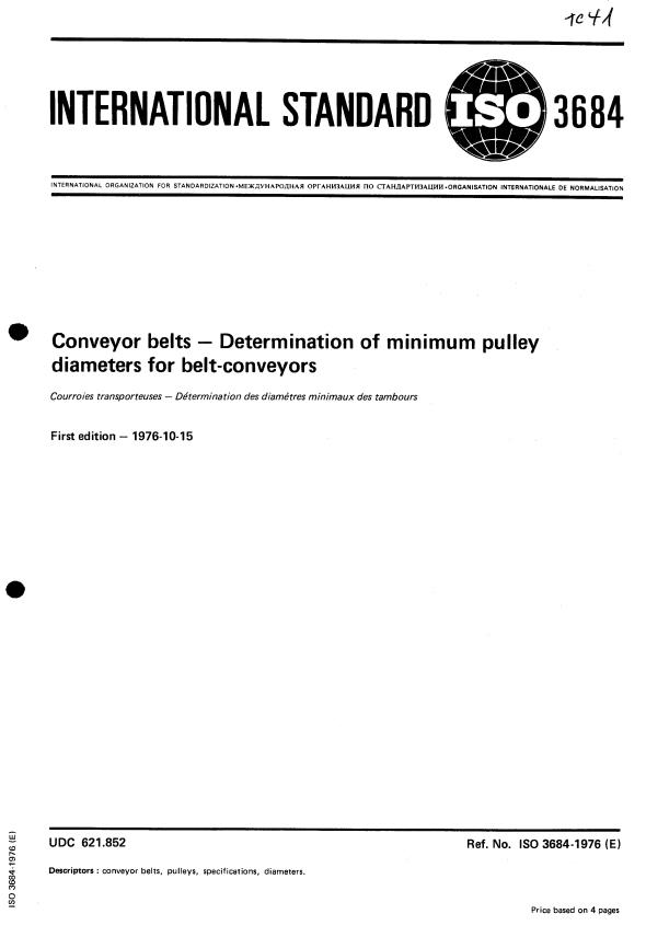 ISO 3684:1976 - Conveyor belts -- Determination of minimum pulley diameters for belt-conveyors