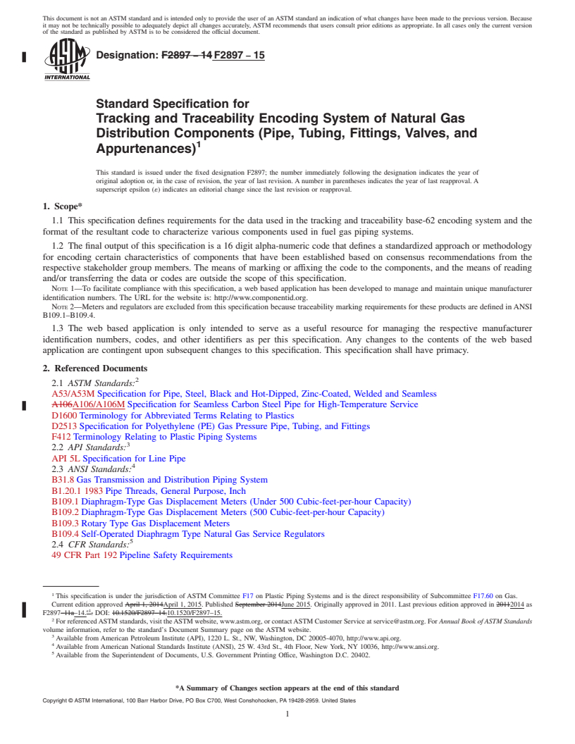 REDLINE ASTM F2897-15 - Standard Specification for  Tracking and Traceability Encoding System of Natural Gas Distribution   Components (Pipe, Tubing, Fittings, Valves, and Appurtenances)