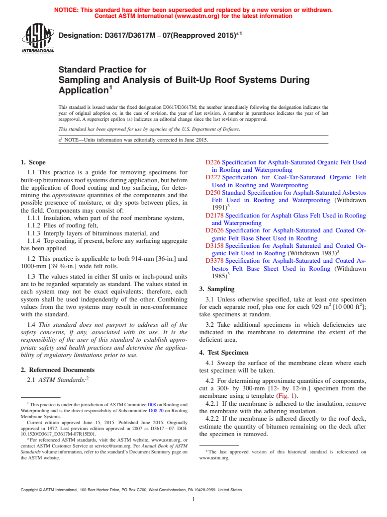 ASTM D3617/D3617M-07(2015)e1 - Standard Practice for  Sampling and Analysis of Built-Up Roof Systems During Application