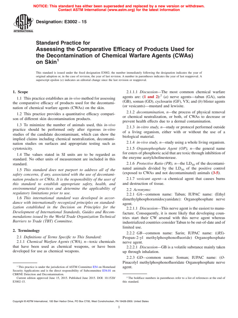 ASTM E3002-15 - Standard Practice for Assessing the Comparative Efficacy of Products Used for the  Decontamination of Chemical Warfare Agents (CWAs) on Skin