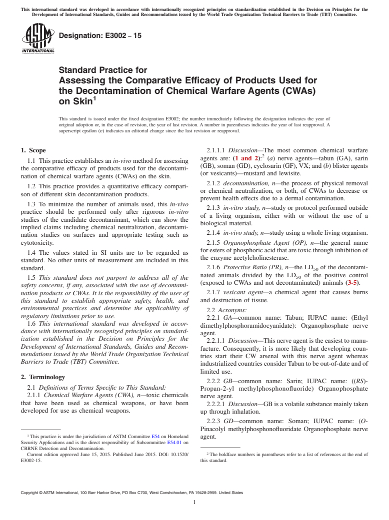 ASTM E3002-15 - Standard Practice for Assessing the Comparative Efficacy of Products Used for the  Decontamination of Chemical Warfare Agents (CWAs) on Skin