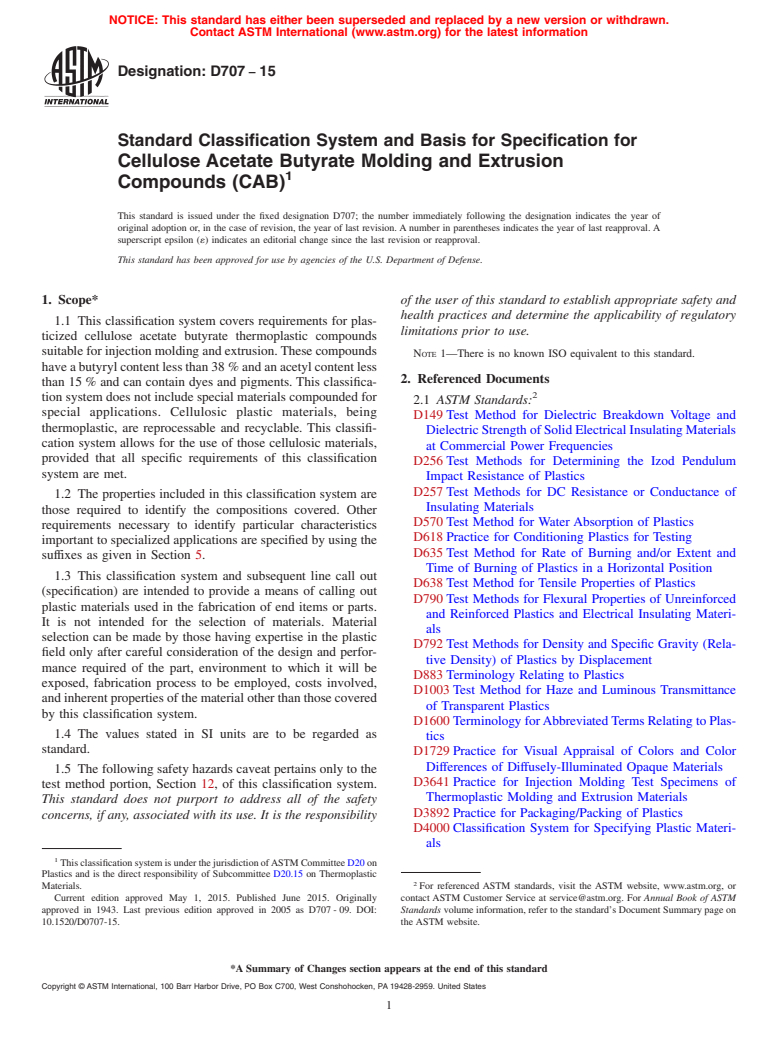 ASTM D707-15 - Standard Classification System and Basis for Specification for Cellulose Acetate Butyrate Molding and Extrusion Compounds (CAB)