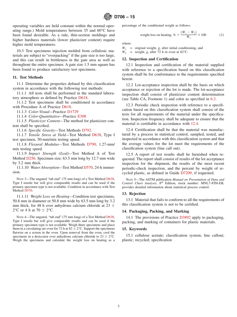 ASTM D706-15 - Standard Classification System and Basis for Specifications for Cellulose Acetate Molding and Extrusion Compounds (CA)