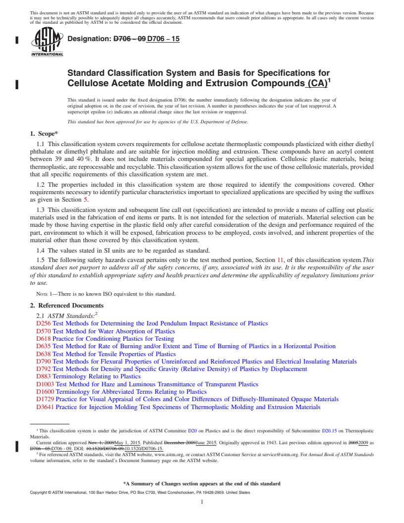 REDLINE ASTM D706-15 - Standard Classification System and Basis for Specifications for Cellulose Acetate Molding and Extrusion Compounds (CA)