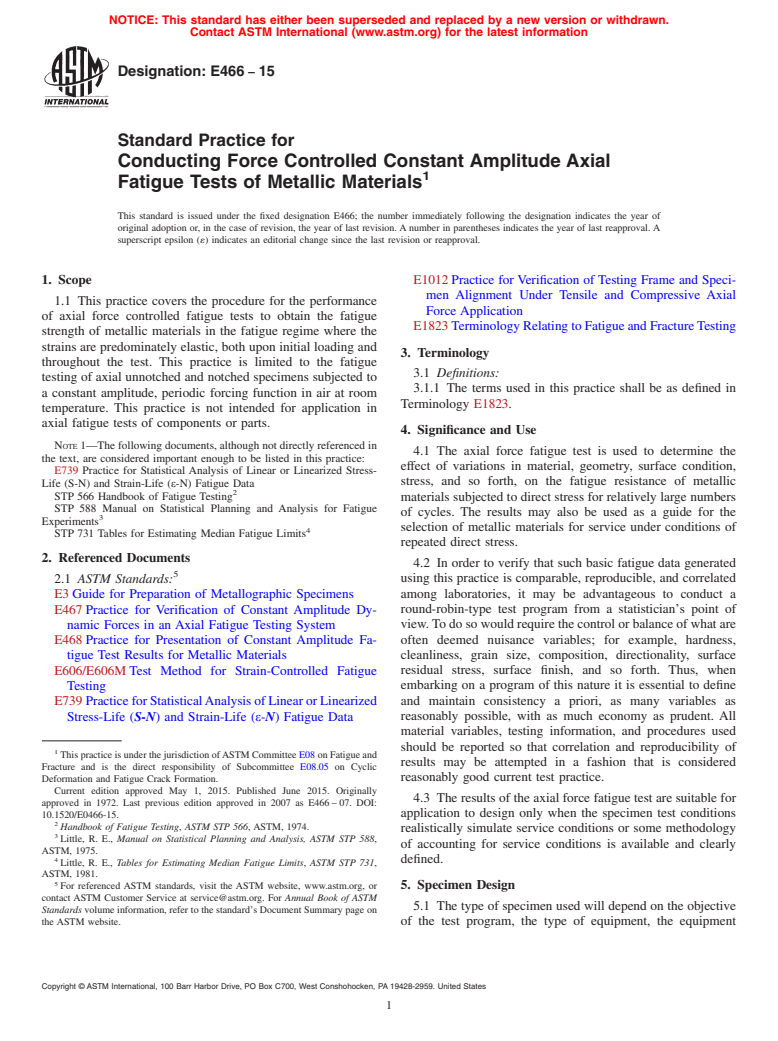 ASTM E466-15 - Standard Practice for Conducting Force Controlled Constant Amplitude Axial Fatigue  Tests of Metallic Materials