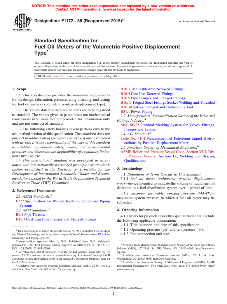 ASTM F1172-88(2015)e1 - Standard Specification for  Fuel Oil Meters of the Volumetric Positive Displacement Type