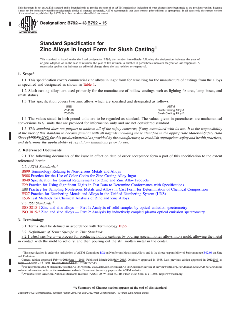 REDLINE ASTM B792-15 - Standard Specification for Zinc Alloys in Ingot Form for Slush Casting