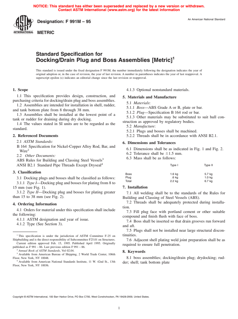 ASTM F991M-95 - Standard Specification for Docking/Drain Plug and Boss Assemblies [Metric] (Withdrawn 2004)