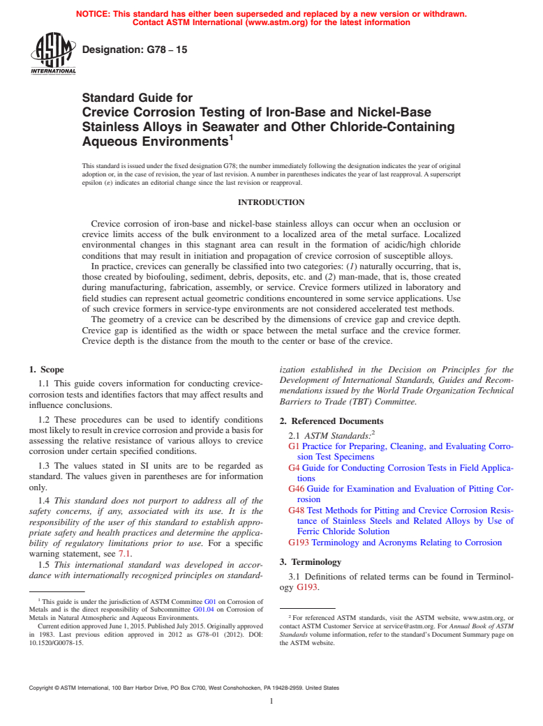 ASTM G78-15 - Standard Guide for  Crevice Corrosion Testing of Iron-Base and Nickel-Base Stainless  Alloys in Seawater and Other Chloride-Containing Aqueous Environments