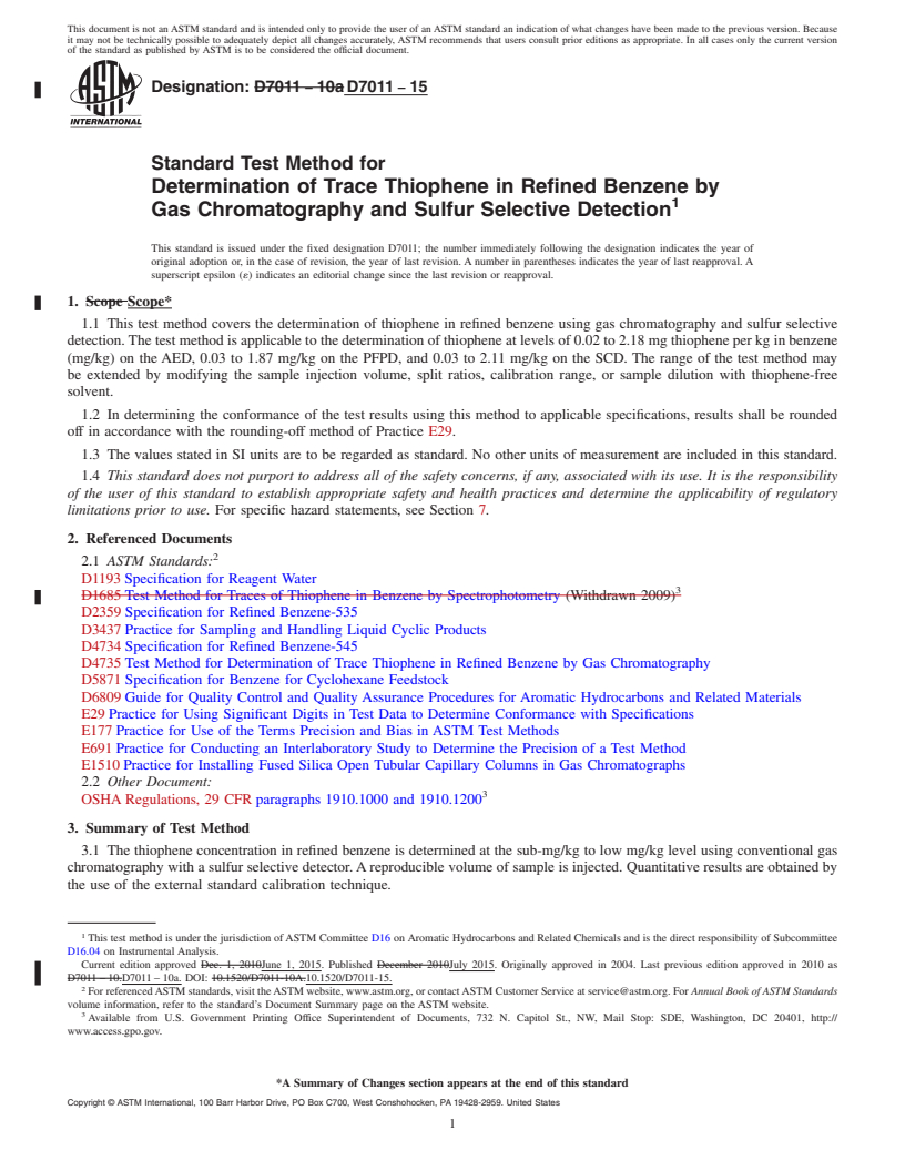 REDLINE ASTM D7011-15 - Standard Test Method for Determination of Trace Thiophene in Refined Benzene by Gas   Chromatography  and Sulfur Selective Detection