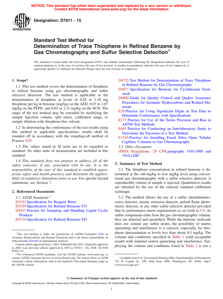 ASTM D7011-15 - Standard Test Method for Determination of Trace Thiophene in Refined Benzene by Gas   Chromatography  and Sulfur Selective Detection