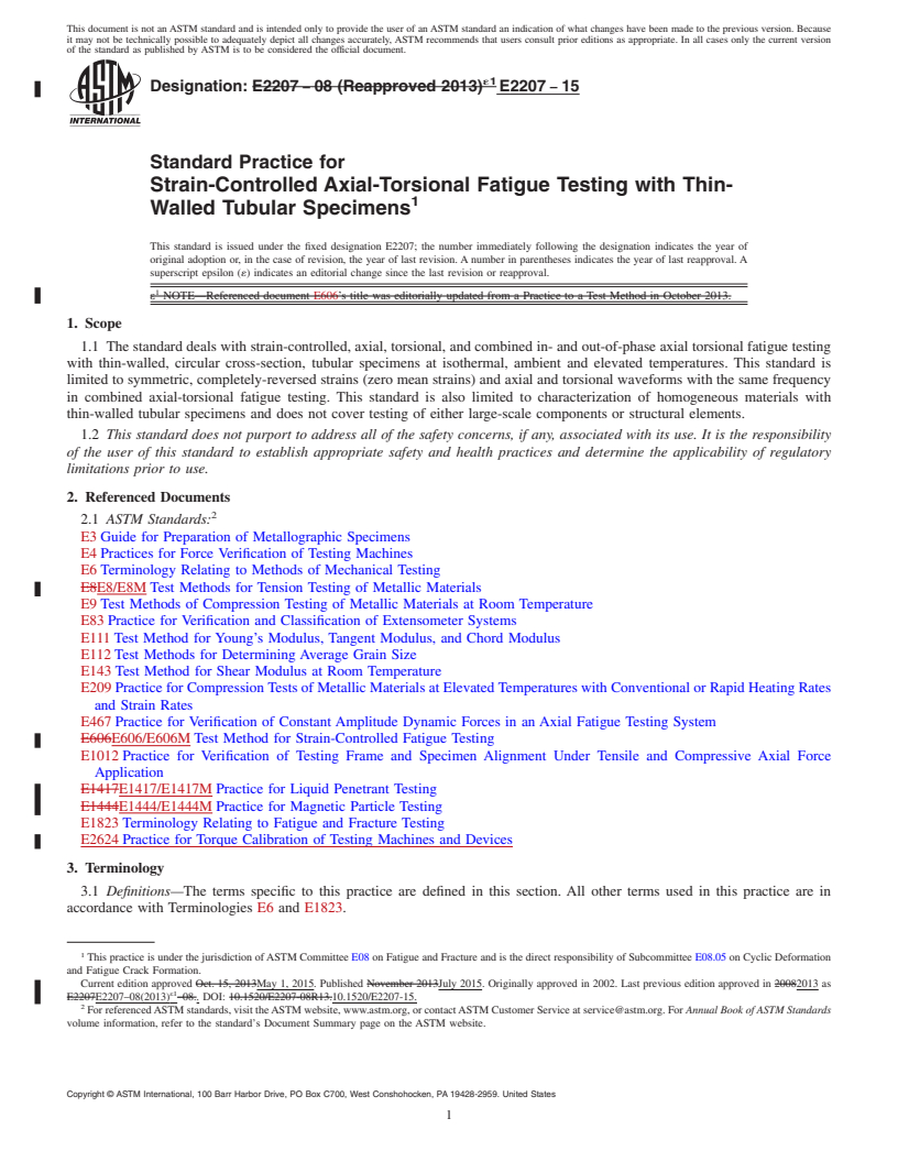 REDLINE ASTM E2207-15 - Standard Practice for  Strain-Controlled Axial-Torsional Fatigue Testing with Thin-Walled  Tubular Specimens