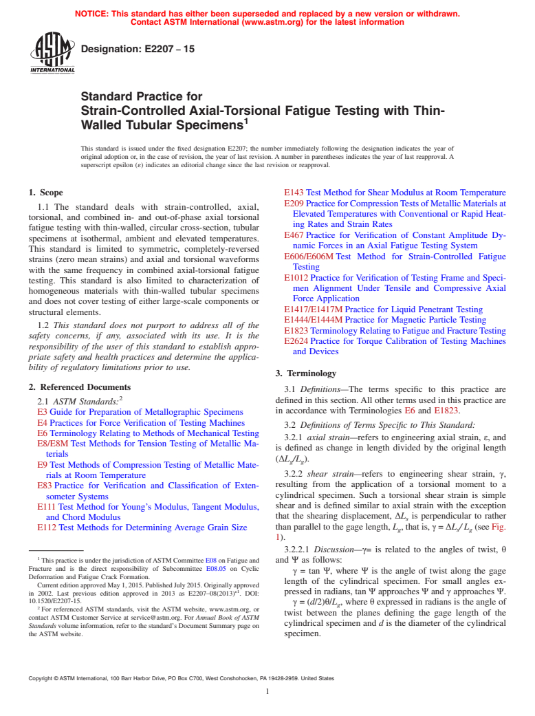 ASTM E2207-15 - Standard Practice for  Strain-Controlled Axial-Torsional Fatigue Testing with Thin-Walled  Tubular Specimens