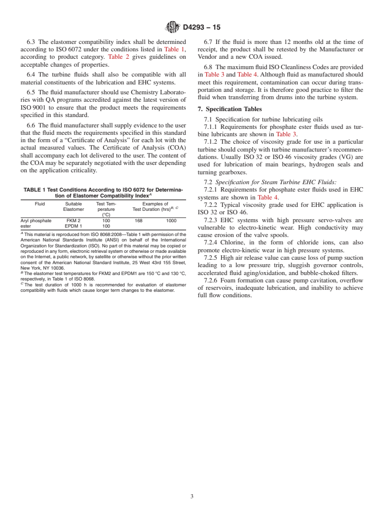 ASTM D4293-15 - Standard Specification for  Phosphate Ester Based Fluids for Turbine Lubrication and Steam  Turbine Electro-Hydraulic Control (EHC) Applications