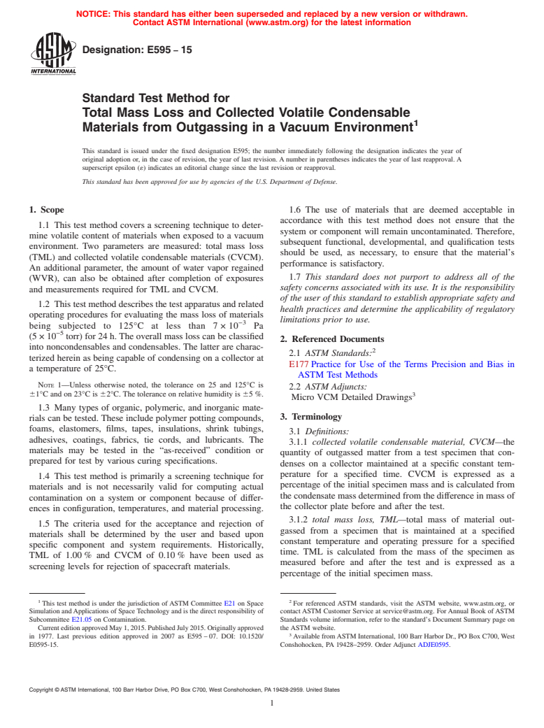 ASTM E595-15 - Standard Test Method for Total Mass Loss and Collected Volatile Condensable Materials from Outgassing in a Vacuum Environment