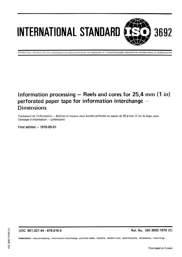 ISO 3692:1976 - Information processing -- Reels and cores for 25,4 mm (1 in) perforated paper tape for information interchange -- Dimensions