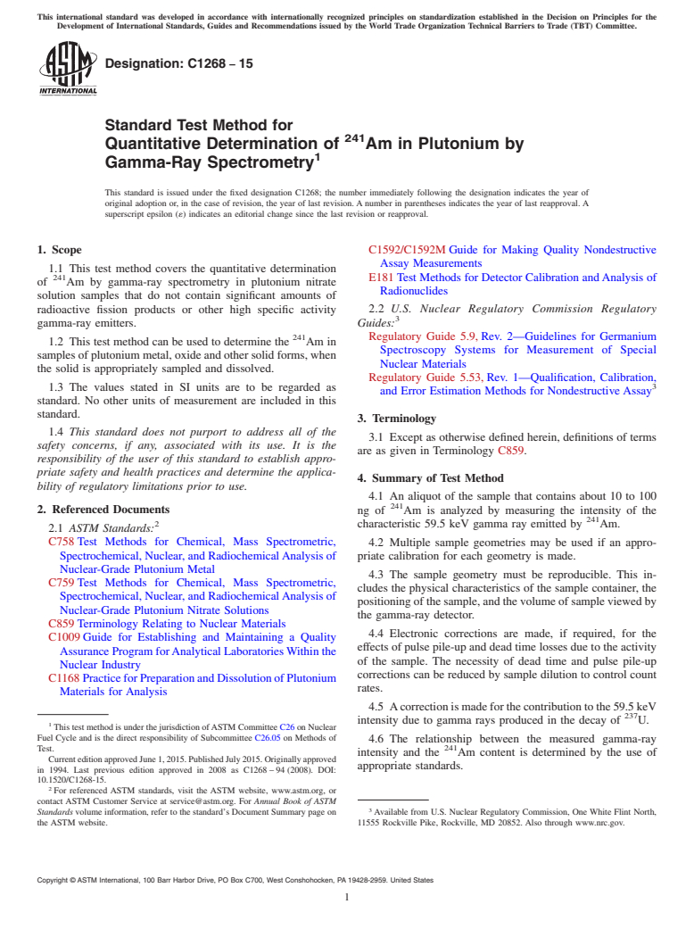 ASTM C1268-15 - Standard Test Method for Quantitative Determination of <sup>241</sup>Am in Plutonium by Gamma-Ray Spectrometry