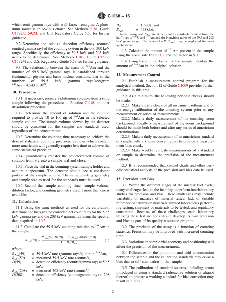 ASTM C1268-15 - Standard Test Method for Quantitative Determination of <sup>241</sup>Am in Plutonium by Gamma-Ray Spectrometry