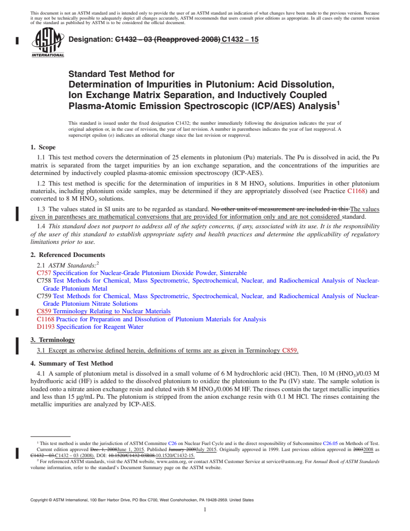 REDLINE ASTM C1432-15 - Standard Test Method for Determination of Impurities in Plutonium: Acid Dissolution, Ion Exchange Matrix Separation, and Inductively Coupled Plasma-Atomic Emission Spectroscopic (ICP/AES) Analysis