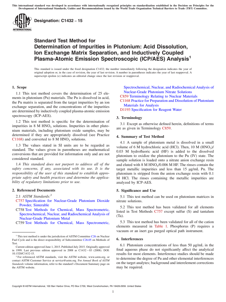 ASTM C1432-15 - Standard Test Method for Determination of Impurities in Plutonium: Acid Dissolution, Ion Exchange Matrix Separation, and Inductively Coupled Plasma-Atomic Emission Spectroscopic (ICP/AES) Analysis