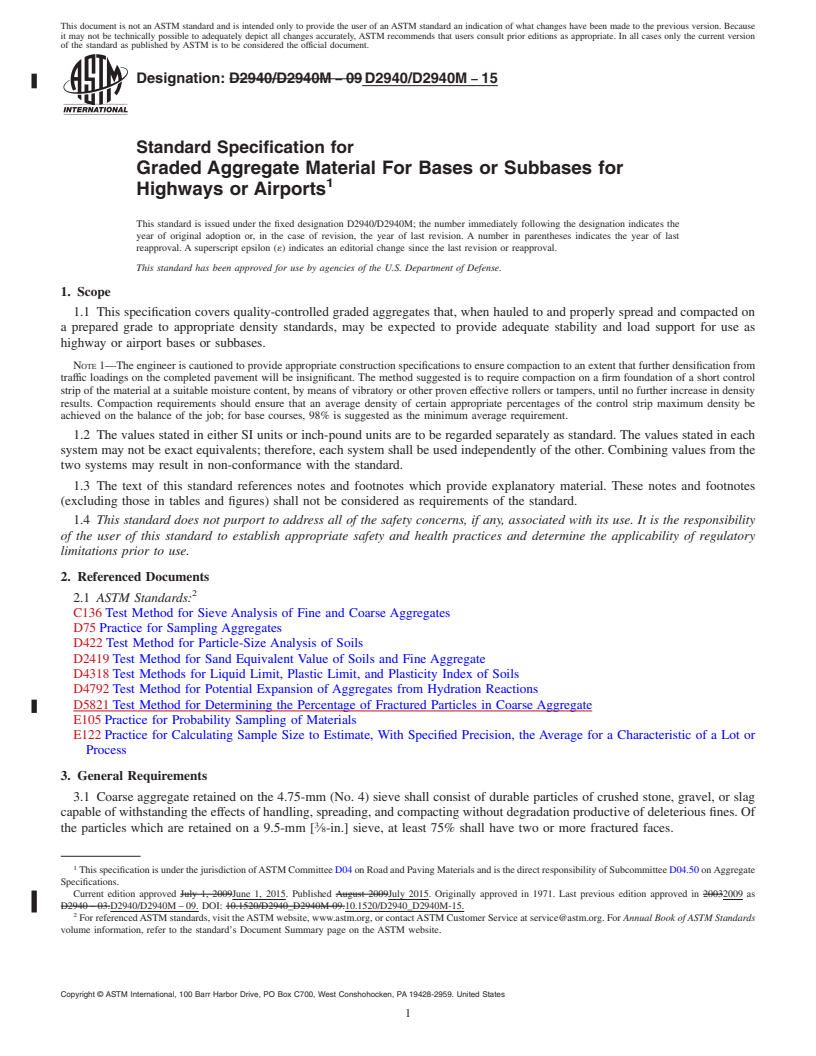 REDLINE ASTM D2940/D2940M-15 - Standard Specification for Graded Aggregate Material For Bases or Subbases for Highways  or Airports