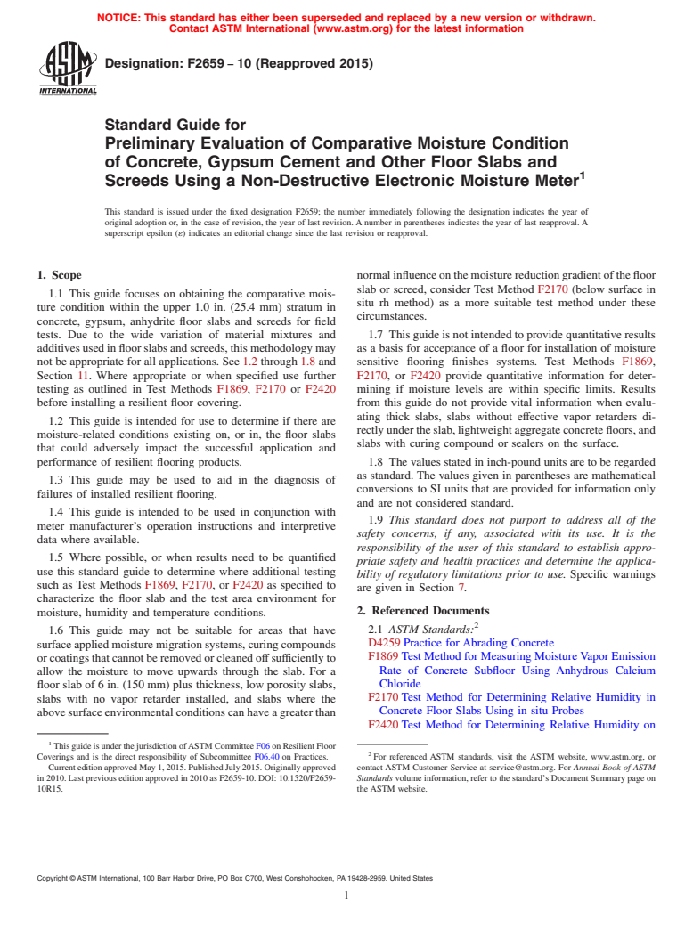 ASTM F2659-10(2015) - Standard Guide for Preliminary Evaluation of Comparative Moisture Condition of Concrete, Gypsum Cement and Other Floor Slabs and Screeds Using a Non-Destructive Electronic Moisture Meter