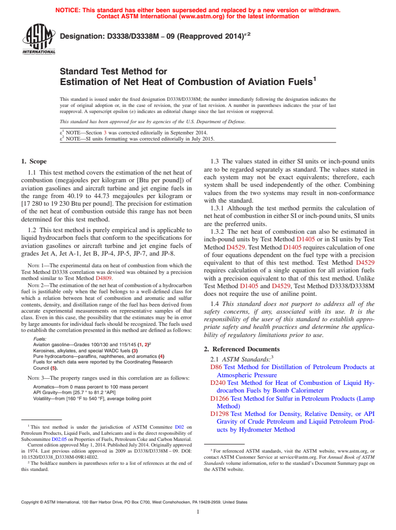 ASTM D3338/D3338M-09(2014)e2 - Standard Test Method for Estimation of Net Heat of Combustion of Aviation Fuels