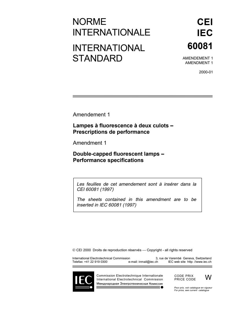 IEC 60081:1997/AMD1:2000 - Amendment 1 - Double-capped fluorescent lamps - Performance specifications