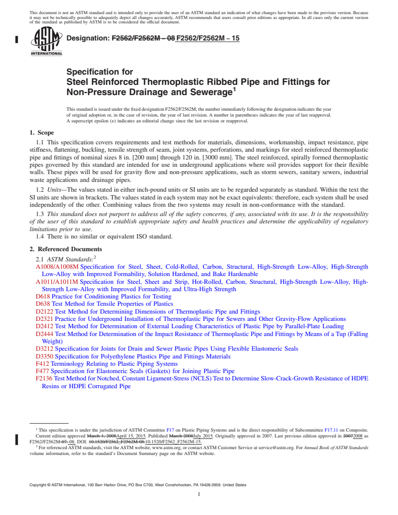 REDLINE ASTM F2562/F2562M-15 - Specification for Steel Reinforced Thermoplastic Ribbed Pipe and Fittings for Non-Pressure Drainage and Sewerage