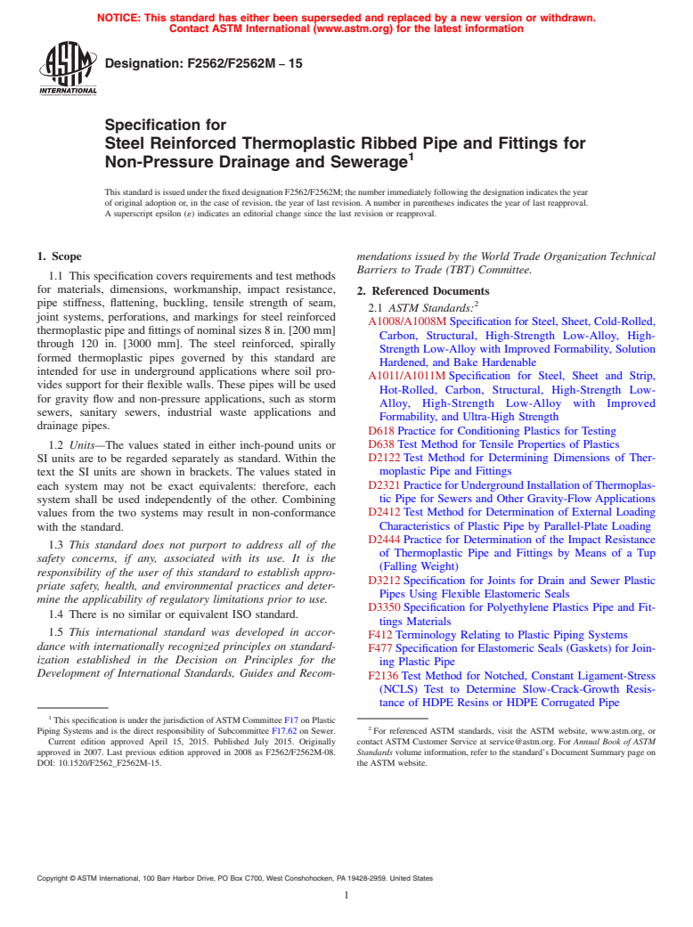 ASTM F2562/F2562M-15 - Specification for Steel Reinforced Thermoplastic Ribbed Pipe and Fittings for Non-Pressure Drainage and Sewerage