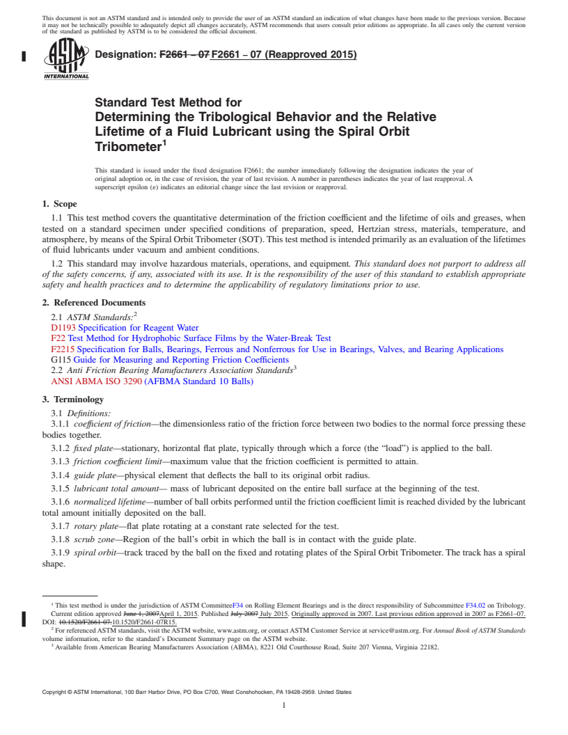 REDLINE ASTM F2661-07(2015) - Standard Test Method for Determining the Tribological Behavior and the Relative Lifetime of a Fluid Lubricant using the Spiral Orbit Tribometer