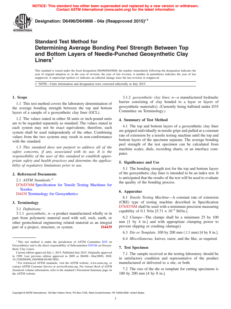 ASTM D6496/D6496M-04A(2015)e1 - Standard Test Method for Determining Average Bonding Peel Strength Between Top and Bottom Layers of Needle-Punched Geosynthetic Clay Liners