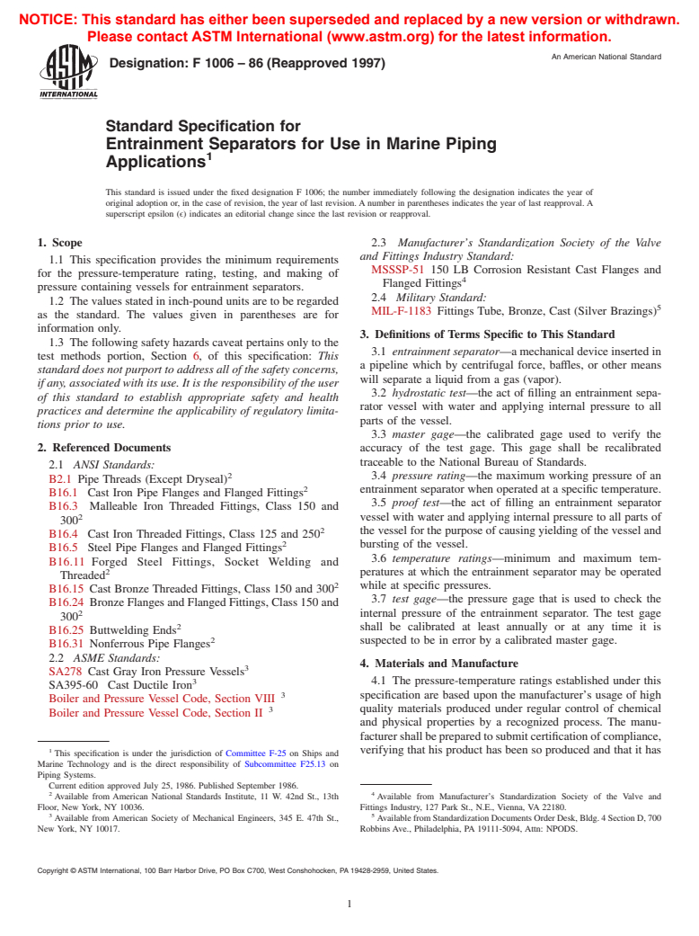 ASTM F1006-86(1997) - Standard Specification for Entrainment Separators for Use in Marine Piping Applications