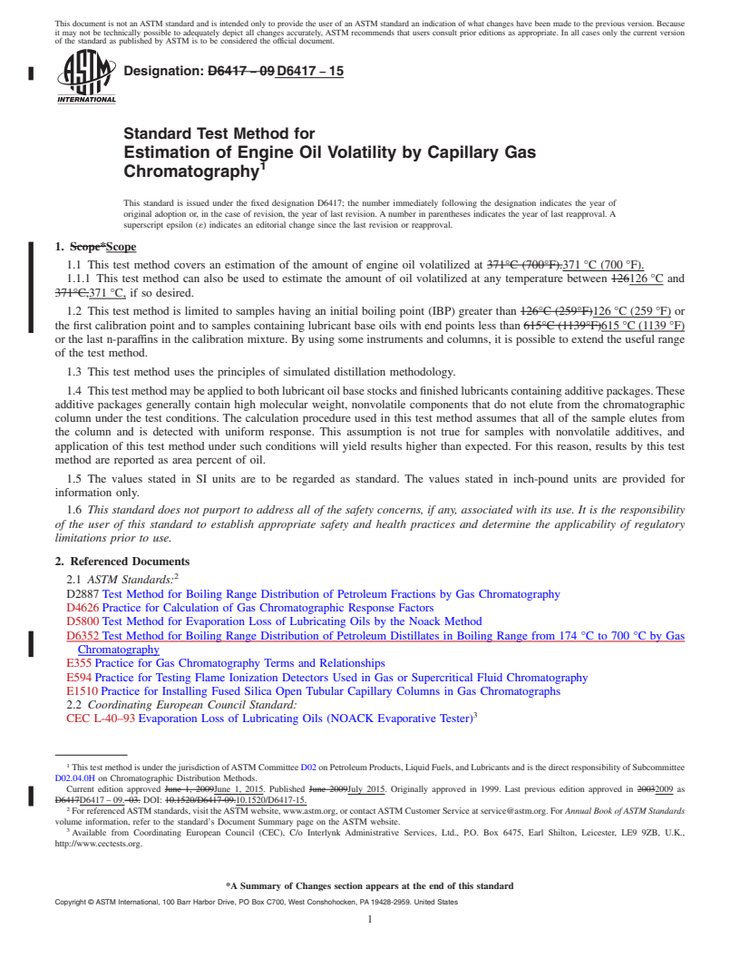 REDLINE ASTM D6417-15 - Standard Test Method for  Estimation of Engine Oil Volatility by Capillary Gas Chromatography