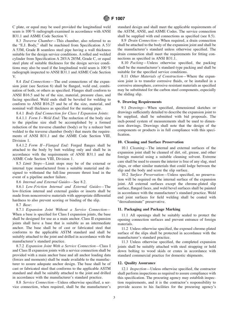 ASTM F1007-86(1996)e1 - Standard Specification for Pipe-Line Expansion Joints of the Packed Slip Type for Marine Application