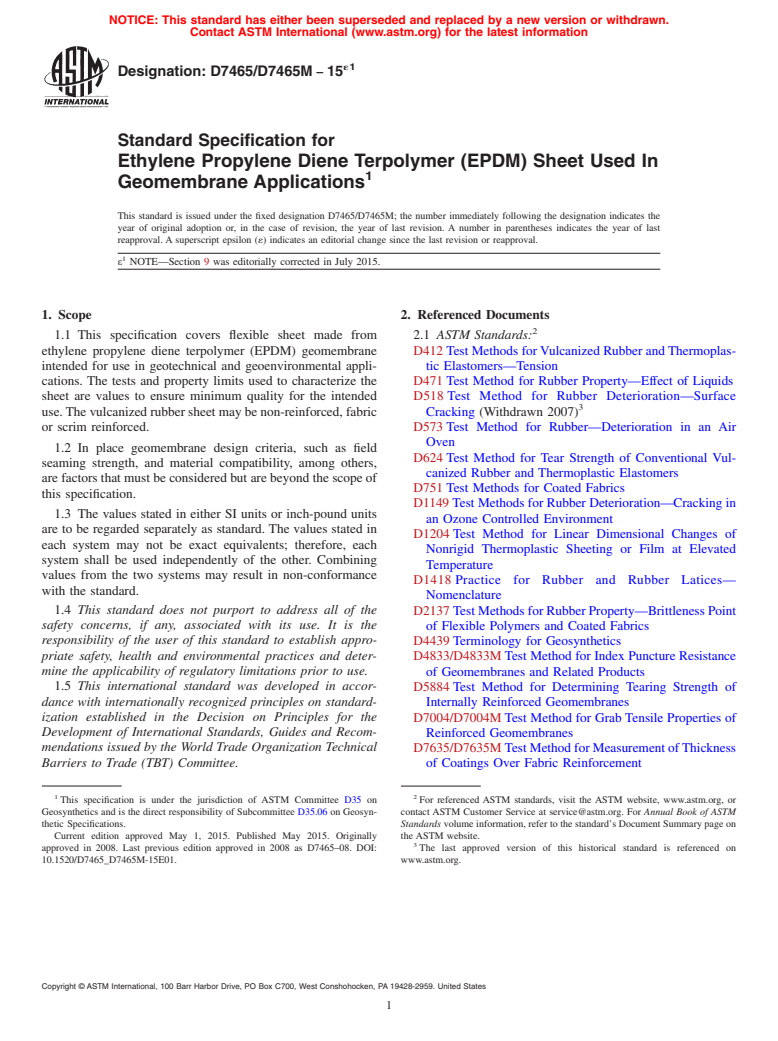 ASTM D7465/D7465M-15e1 - Standard Specification for Ethylene Propylene Diene Terpolymer (EPDM) Sheet Used In Geomembrane  Applications