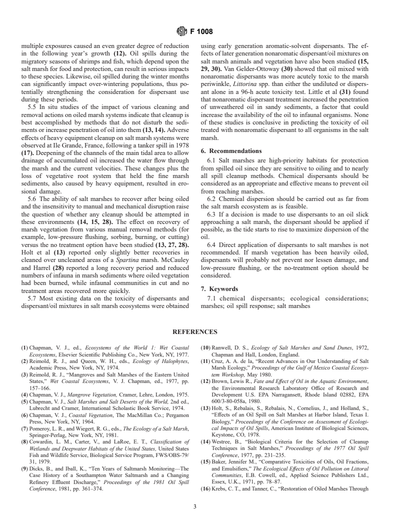 ASTM F1008-86(1993)e1 - Guide for Ecological Considerations for the Use of Chemical Dispersants in Oil Spill Response-Salt Marshes (Withdrawn 2001)