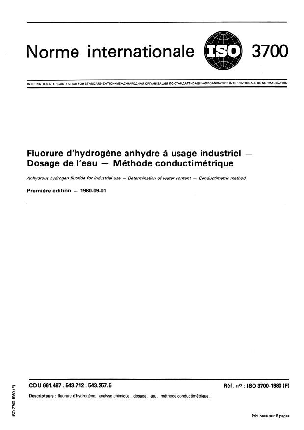 ISO 3700:1980 - Fluorure d'hydrogene anhydre a usage industriel -- Dosage de l'eau --  Méthode conductimétrique