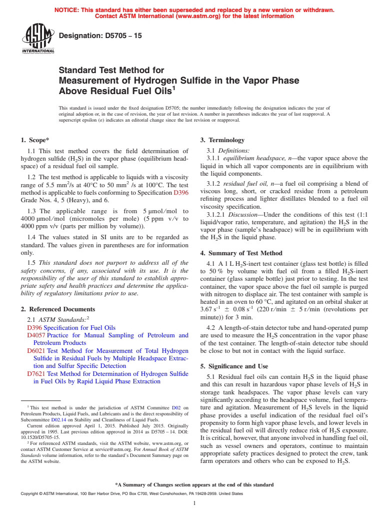 ASTM D5705-15 - Standard Test Method for  Measurement of Hydrogen Sulfide in the Vapor Phase Above Residual  Fuel Oils