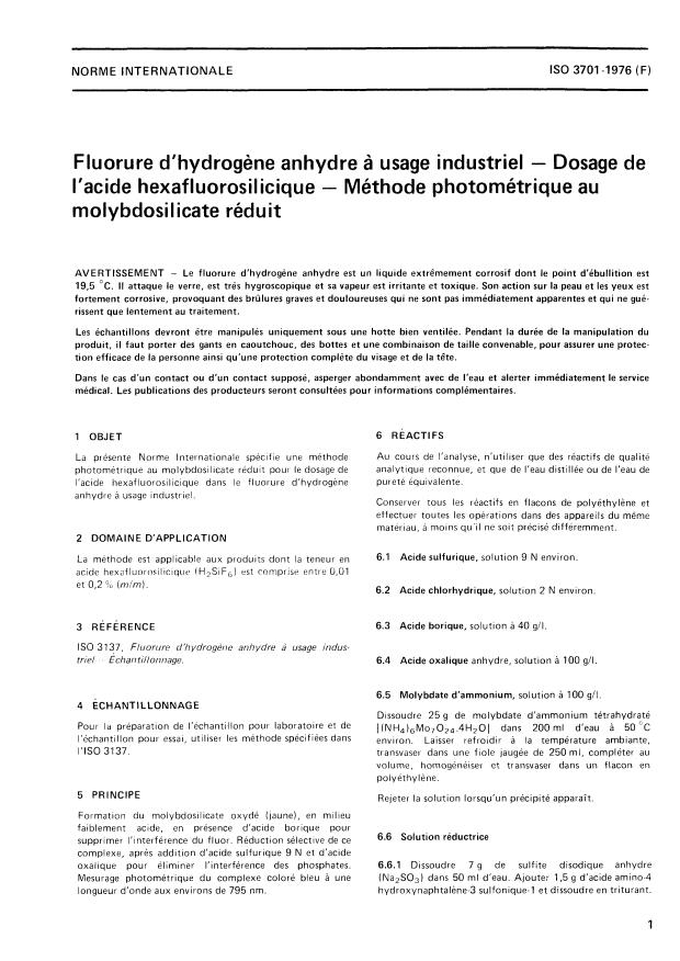 ISO 3701:1976 - Fluorure d'hydrogene anhydre a usage industriel -- Dosage de l'acide hexafluorosilicique -- Méthode photométrique au molybdosilicate réduit
