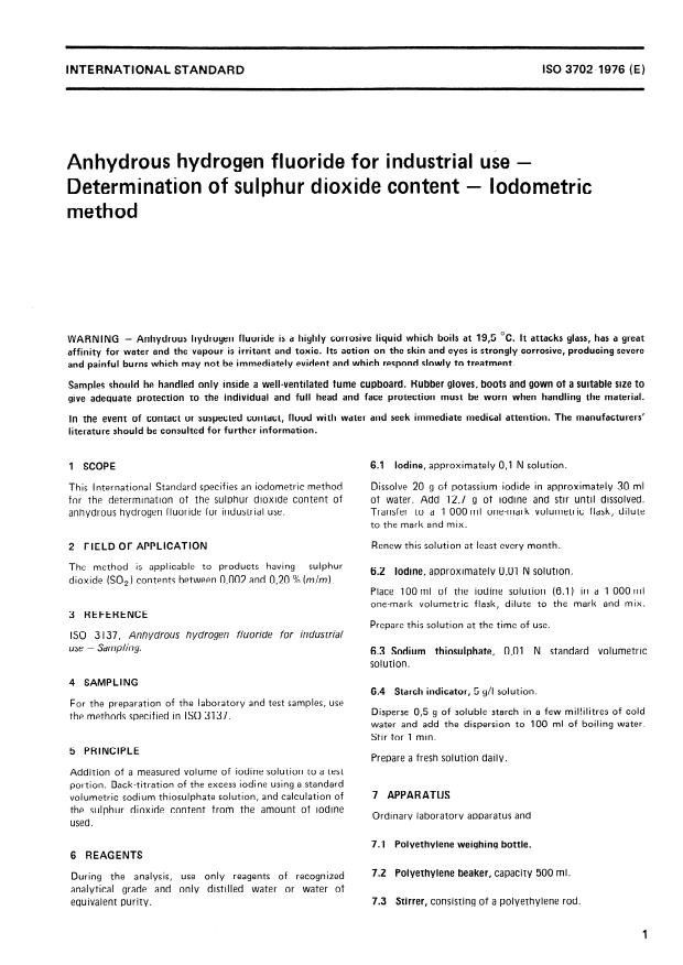 ISO 3702:1976 - Anhydrous hydrogen fluoride for industrial use -- Determination of sulphur dioxide content -- Iodometric method