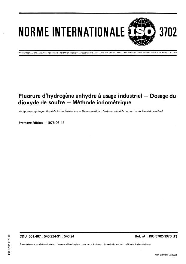 ISO 3702:1976 - Fluorure d'hydrogene anhydre a usage industriel -- Dosage du dioxyde de soufre -- Méthode iodométrique