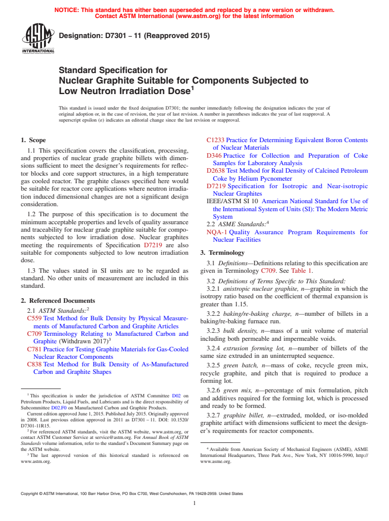 ASTM D7301-11(2015) - Standard Specification for  Nuclear Graphite Suitable for Components Subjected to Low Neutron  Irradiation Dose