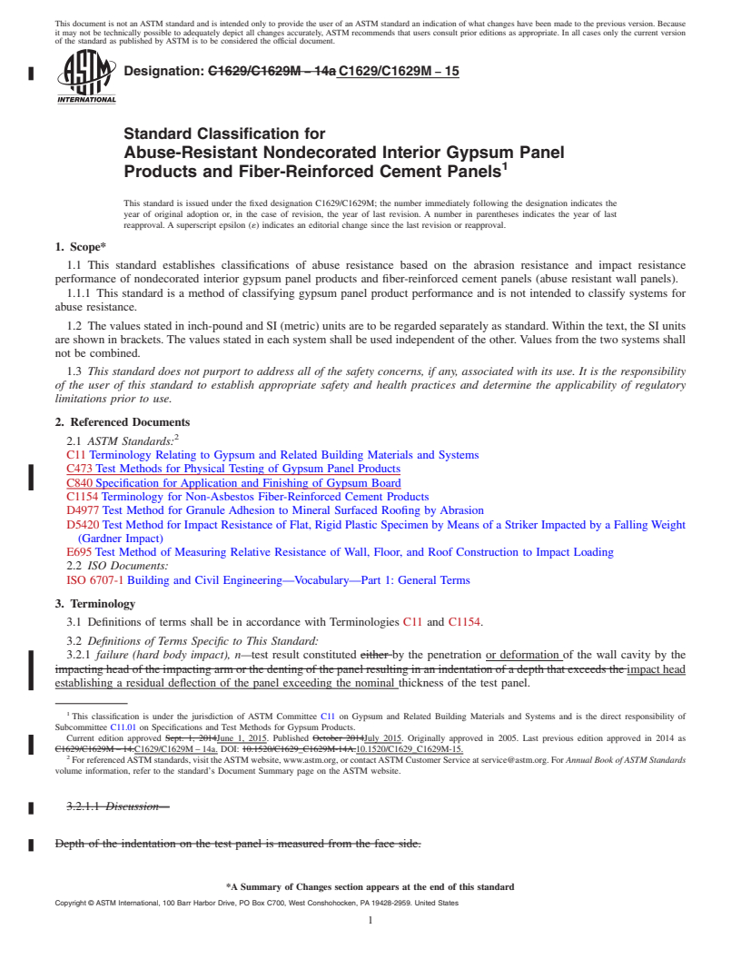 REDLINE ASTM C1629/C1629M-15 - Standard Classification for  Abuse-Resistant Nondecorated Interior Gypsum Panel Products  and Fiber-Reinforced Cement Panels